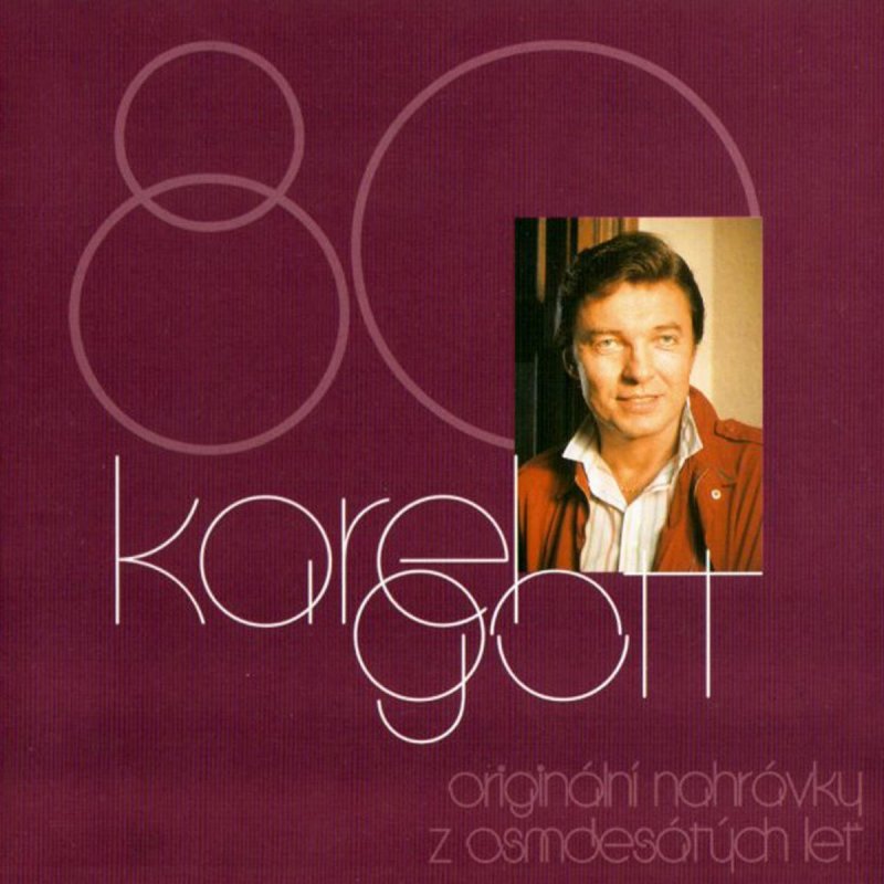 Karel Gott Feat Marcela Holanova Cau Lasko Lyrics Musixmatch