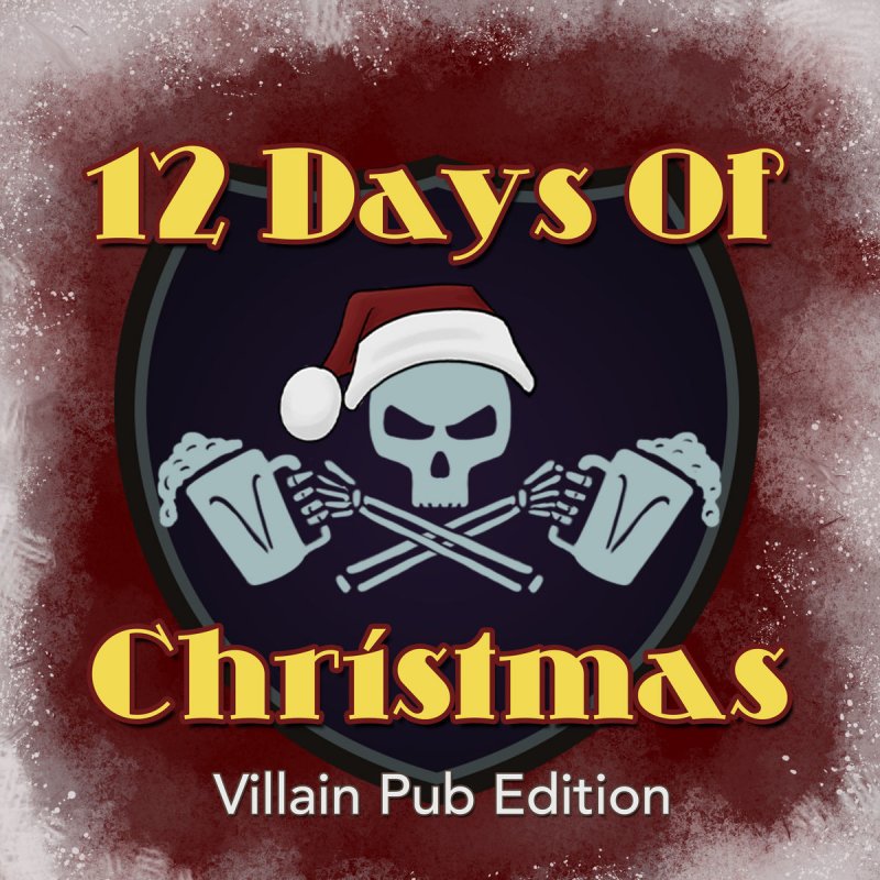 How It Should Have Ended - 12 Days of Christmas (Villain Pub Edition) Lyrics | Musixmatch