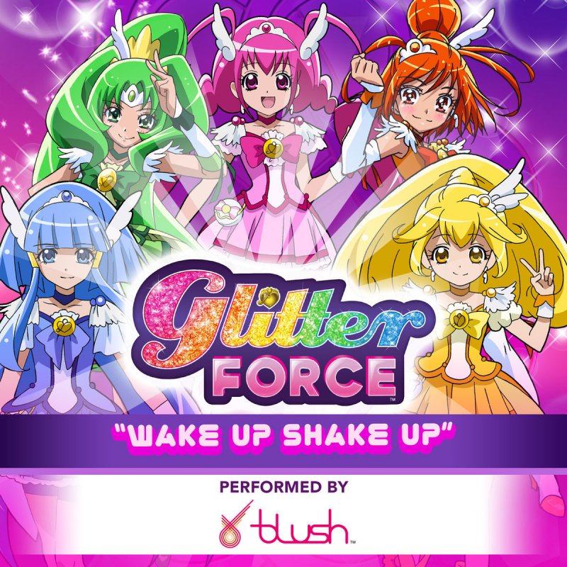 Noam Kaniel feat. Blush Glitter Force Wake up Shake Up Lyrics