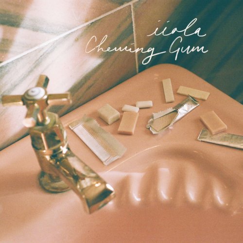 iiola chewing gum lyrics Musixmatch