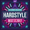 Hardstyle The Ultimate Collection Best Of 2017 Variuous Artists - cover art