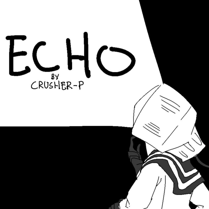 Crusher P Echo Lyrics Musixmatch
