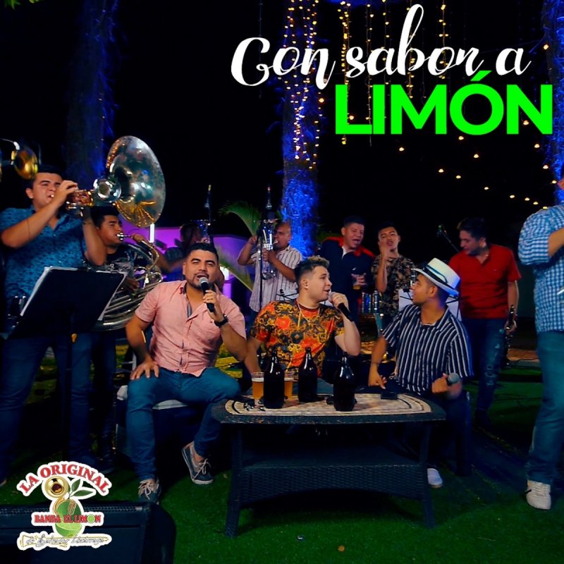 La Original Banda El Limón De Salvador Lizárraga: música, canciones, letras