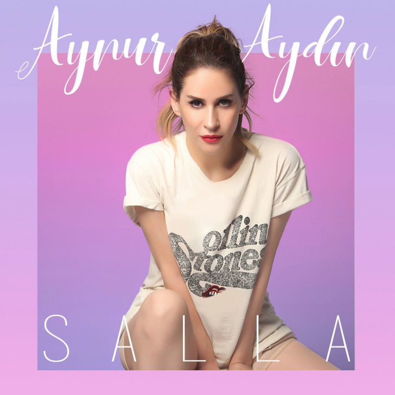 aynur aydin salla lyrics musixmatch