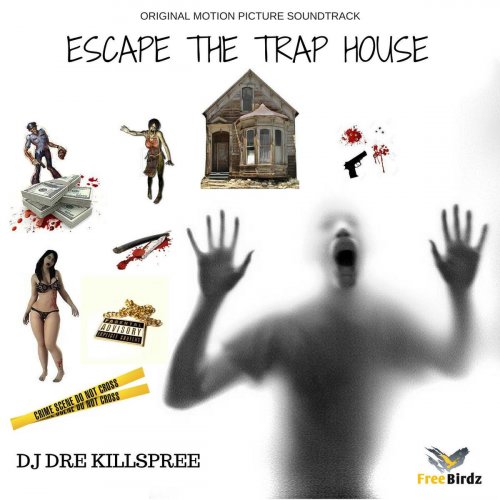 Escape the Trap House (Original Motion Picture Soundtrack)