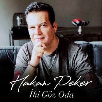 Iki Goz Oda By Hakan Peker Album Lyrics Musixmatch Song Lyrics And Translations