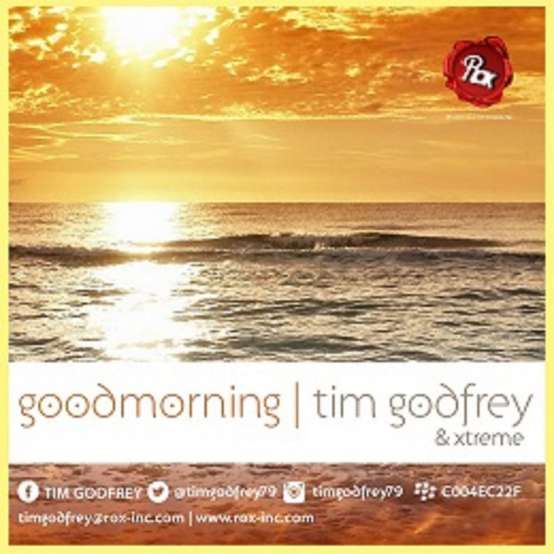 Tim Godfrey Good Mornin Lyrics Musixmatch