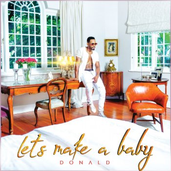 Let S Make A Baby By Donald Album Lyrics Musixmatch