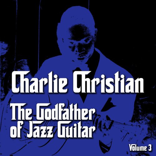 The Godfather of Jazz Guitar, Vol. 3