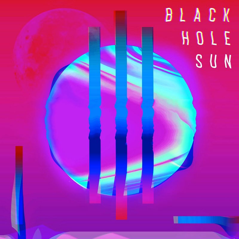 Prismo Black Hole Sun Lyrics Musixmatch