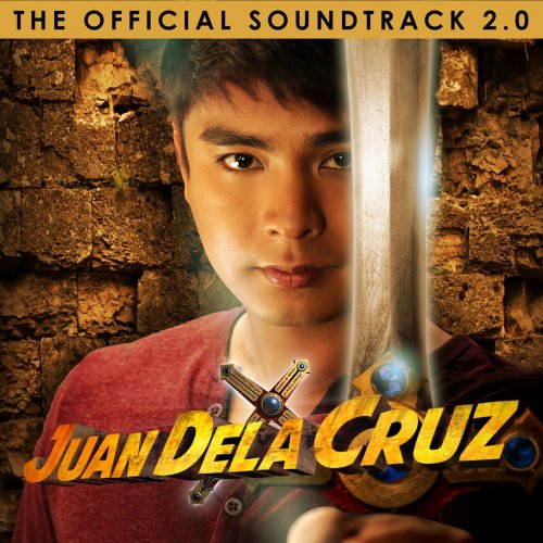 Juan Dela Cruz, Vol. 2 (Original Motion Picture Soundtrack)