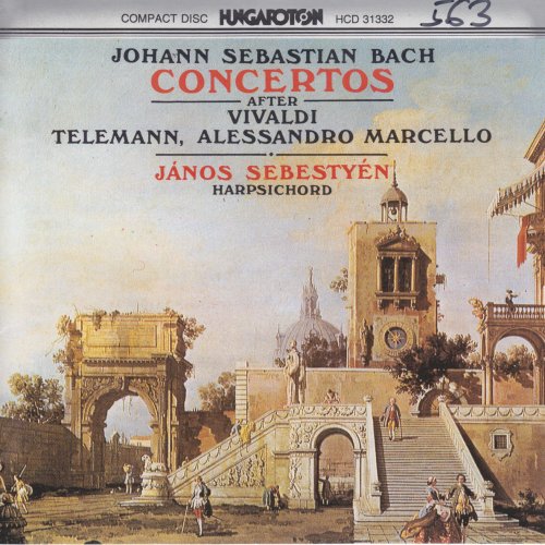 Bach, J.S.: Harpsichord Concertos After Vivaldi, Telemann, and A. Marcello