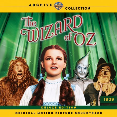 The Wizard of Oz (Original Motion Picture Soundtrack) [Deluxe Edition]