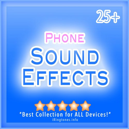 Phone Sounds & Sound Effects
