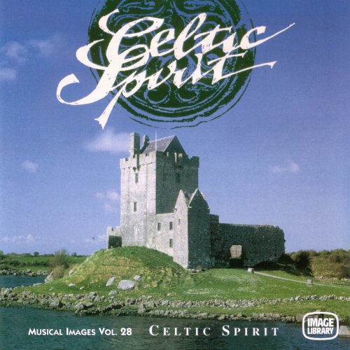 Celtic Spirit: Musical Images, Vol. 28