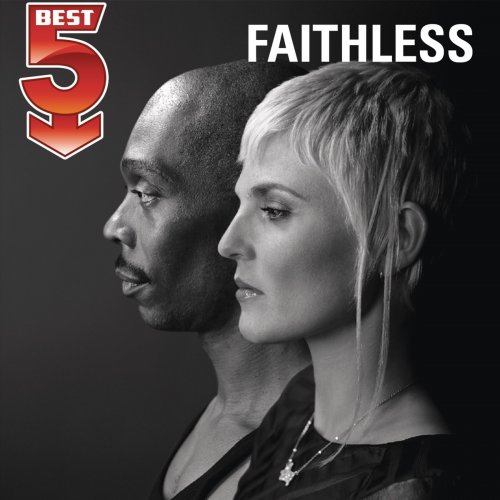 Best 5: Faithless