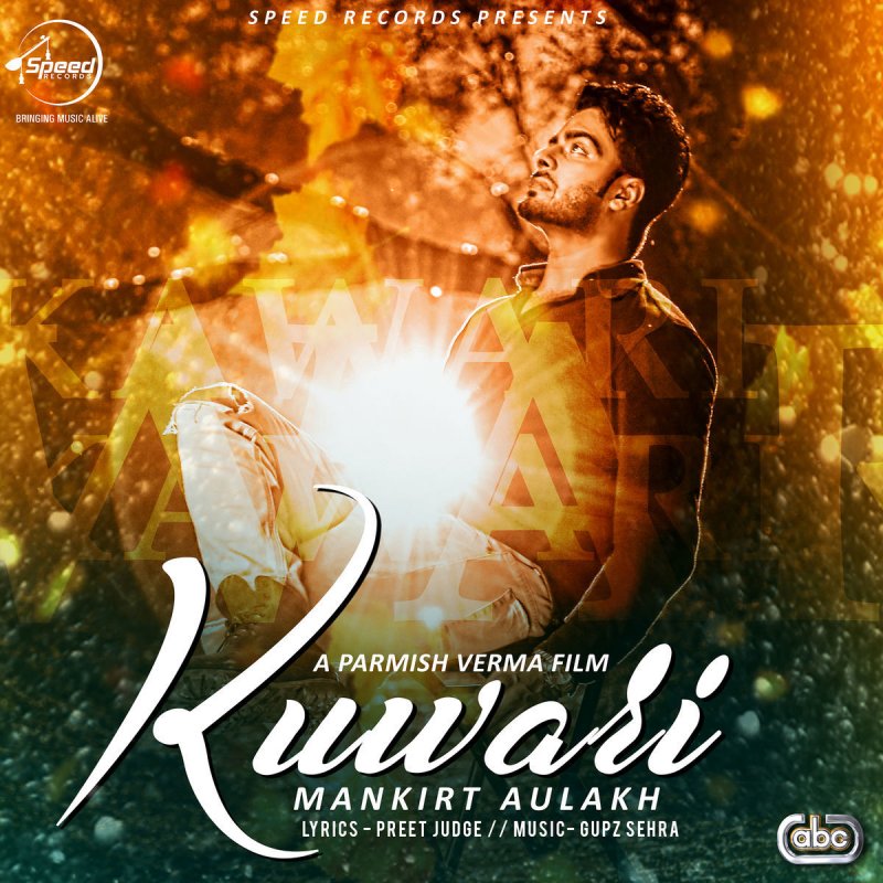 Mankirt Aulakh Feat Gupz Sehra Kuwari Lyrics Musixmatch mankirt aulakh feat gupz sehra