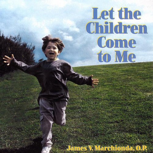Let The Children Come To Me