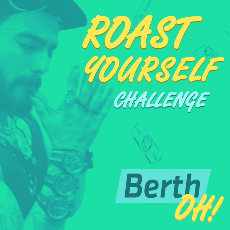 Berth Oh Feat Saak Roast Yourself Challenge Lyrics Musixmatch Последние твиты от el repartidor (@empaladorn). berth oh feat saak roast yourself