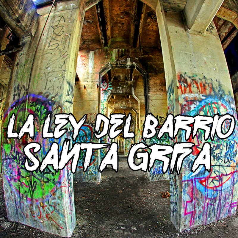 Santa Grifa La Ley Del Barrio Lyrics Musixmatch Rock logo is an all caps, display typeface, inspired by old cool rock/metal band logos. santa grifa la ley del barrio lyrics