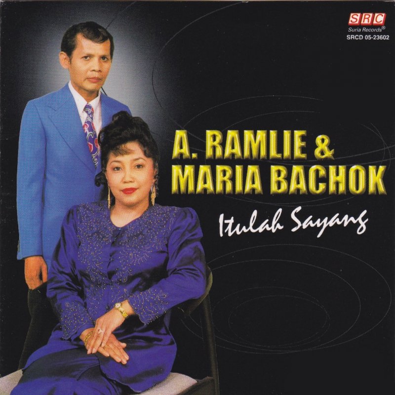 A Ramlie Feat Maria Bachok Patah Tumbuh Hilang Berganti Lyrics Musixmatch