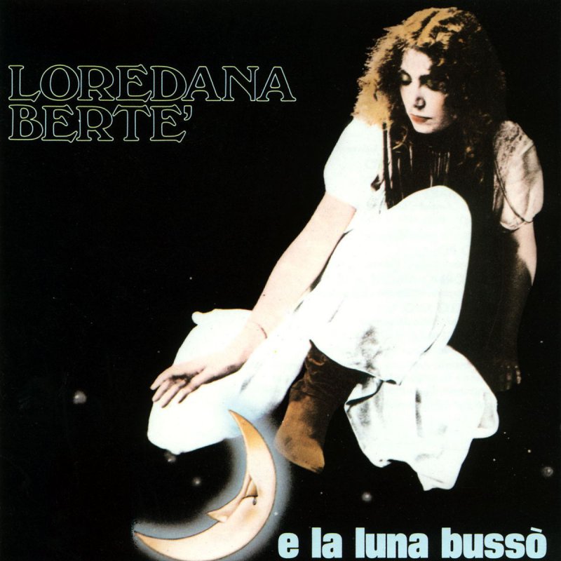 Tutte Le Canzoni Di Loredana Berte