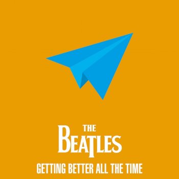 Testi The Beatles - Getting Better All The Time