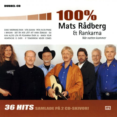 100 % Mats Rådberg & Rankarna