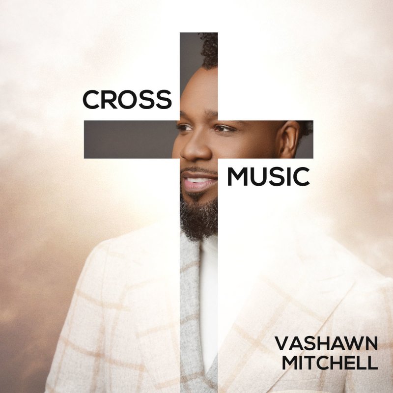 VaShawn Mitchell feat. Dorinda ClarkCole, Sean Tillery & Changed He Got Up (feat. Dorinda