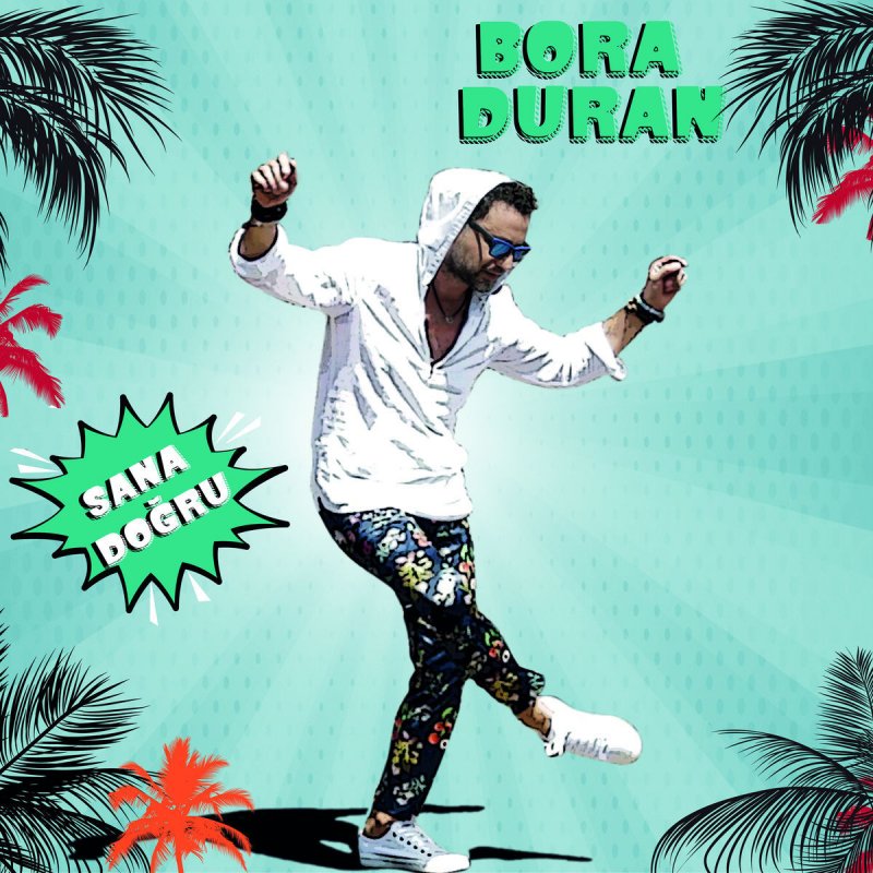 Bora Duran Sana Dogru Lyrics Musixmatch