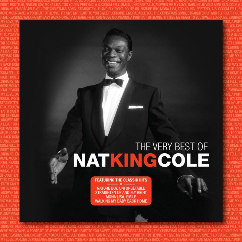 Nat king cole me. The very best of Nat King Cole. Nat King Cole best. Nat King Cole - best of Nat "King" Cole. Nat King Cole i Love you