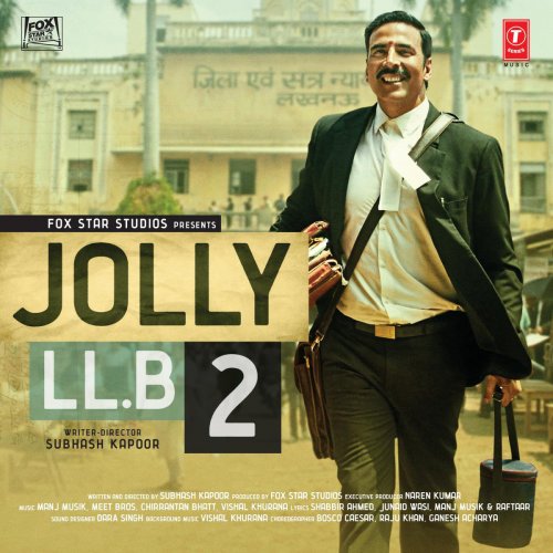 Jolly LL.B 2 (Original Motion Picture Soundtrack)