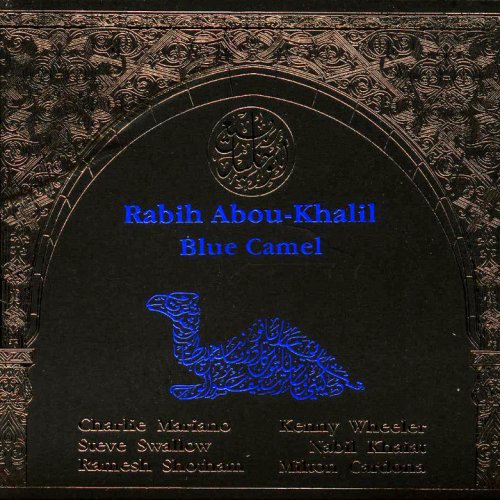 Abou-Khalil, Rabih: Blue Camel