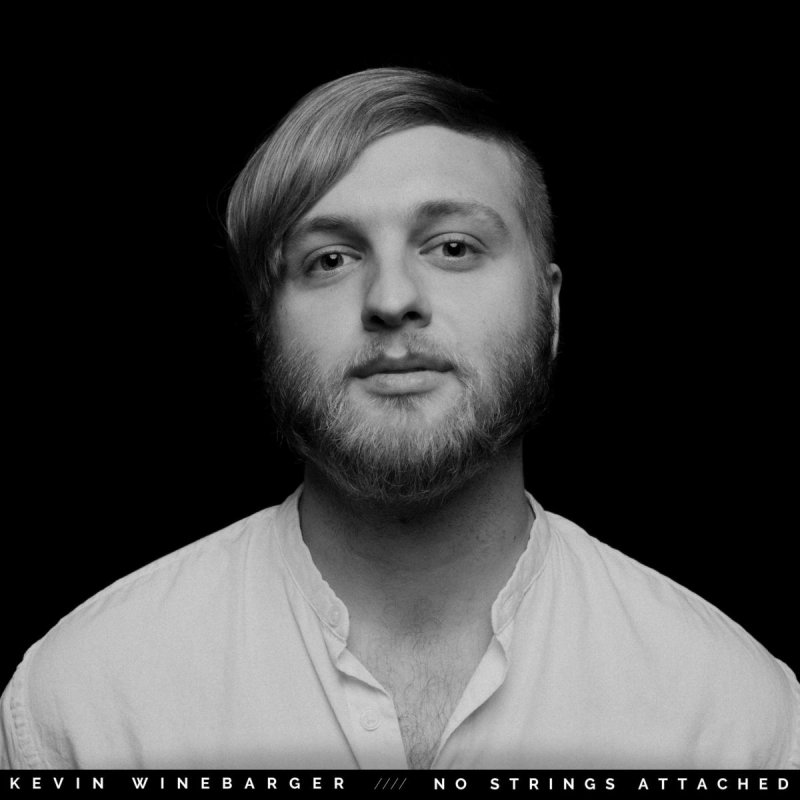 Letra De No Strings Attached De Kevin Winebarger Musixmatch More translations of strings attached lyrics. no strings attached de kevin winebarger