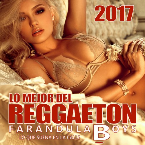 Lo Mejor del Reggaeton 2017