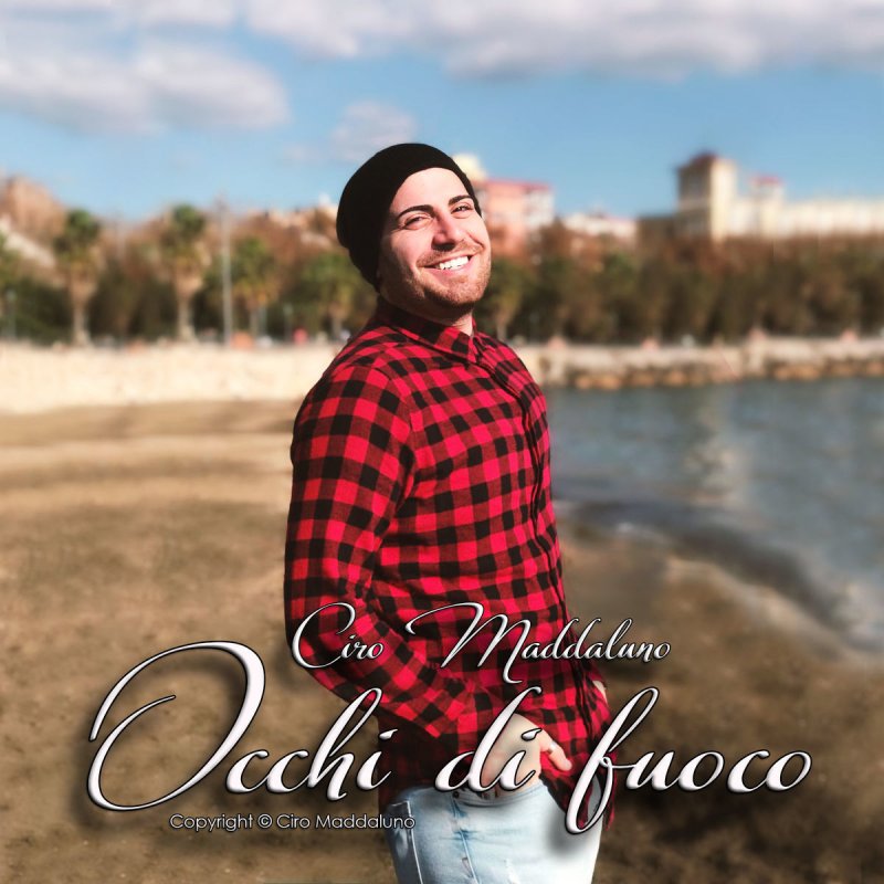 Ciro Maddaluno Occhi di fuoco Lyrics Musixmatch