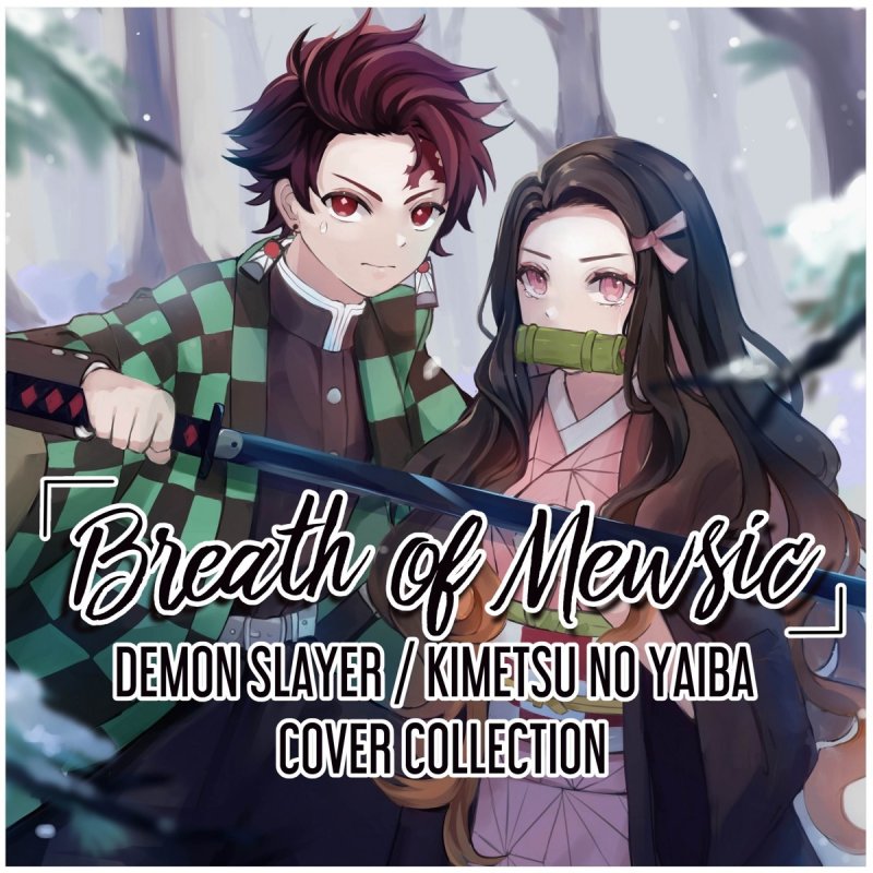 Mewsic Nezuko S Theme From Demon Slayer Kimetsu No Yaiba Lyrics Musixmatch