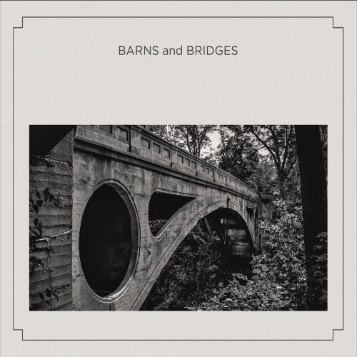Barns and Bridges