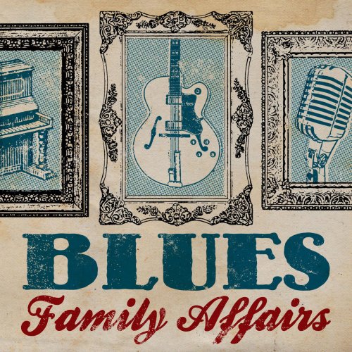 Blues Family Affairs