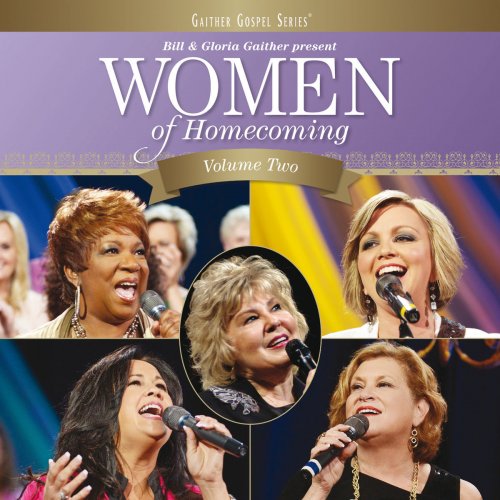 Women Of Homecoming (Vol. Two/Live)