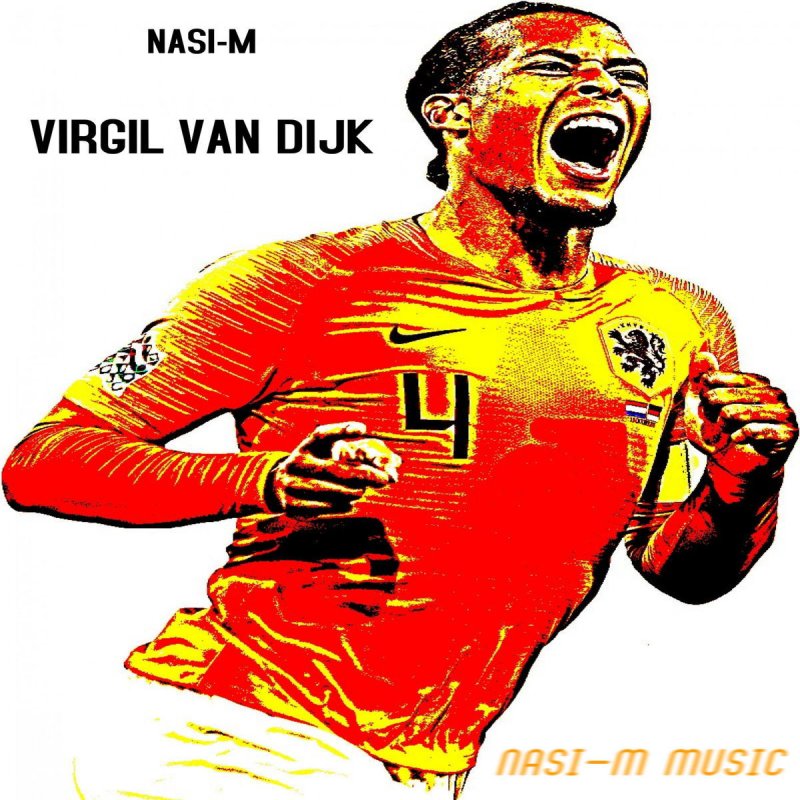 Nasi M Virgil Van Dijk Lyrics Musixmatch