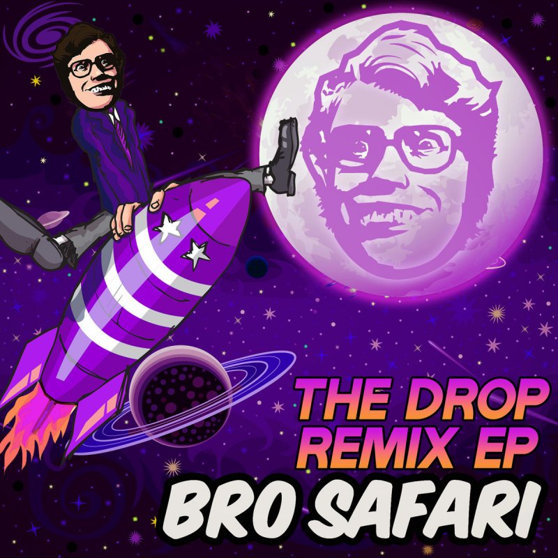 Bro Safari The Drop Lyrics Musixmatch Yeah, you know what, what, what. bro safari the drop lyrics musixmatch