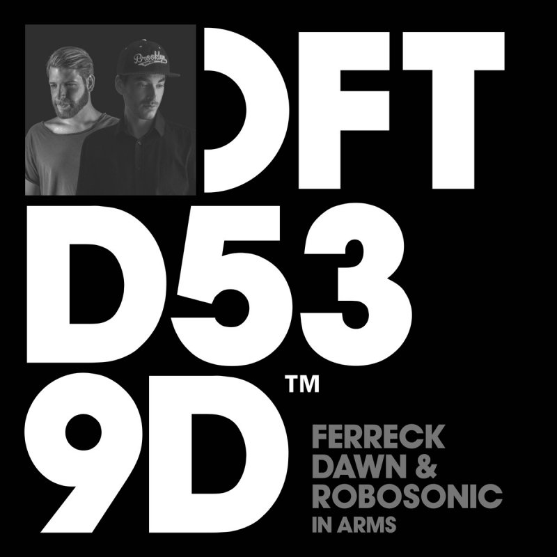 Ferreck Dawn Feat Robosonic In Arms Lyrics Musixmatch Stream live cnn, fox news radio, and msnbc. ferreck dawn feat robosonic in arms