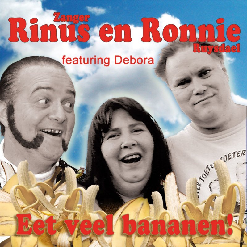 zanger rinus ronnie ruysdael debora eet veel bananen lyrics musixmatch