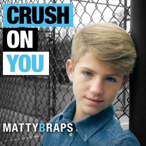 Crush on You by Mattybraps album lyrics | Musixmatch