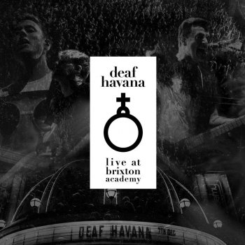 Testi Deaf Havana Live at Brixton Academy