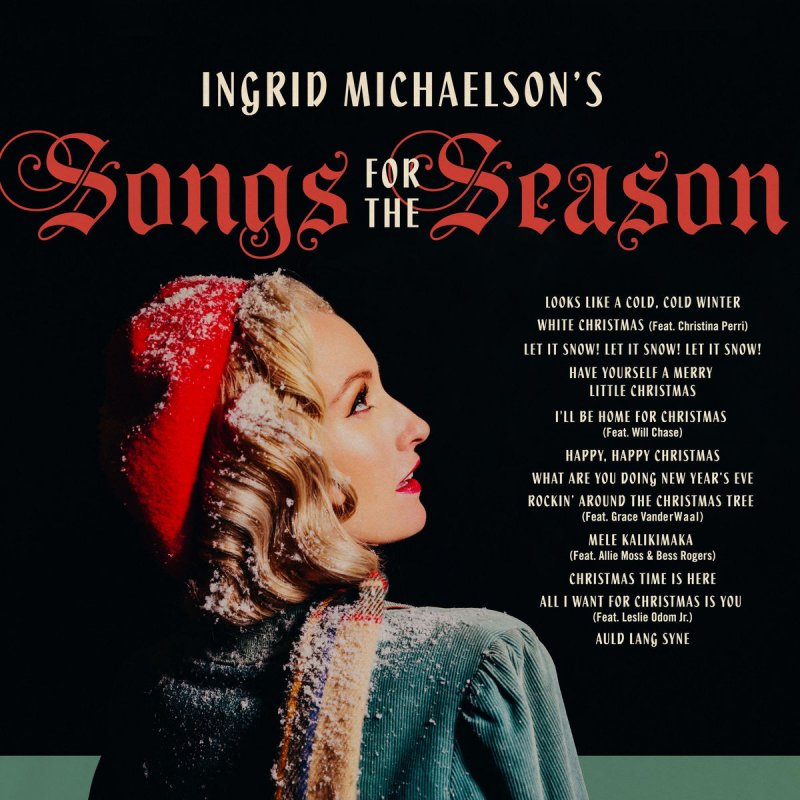 Download Ingrid Michaelson Feat Leslie Odom Jr All I Want For Christmas Is You Lyrics Musixmatch