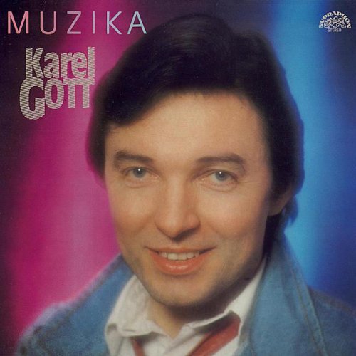 Karel Gott Feat Sbor Orchestru Ladislava Staidla Pabitele