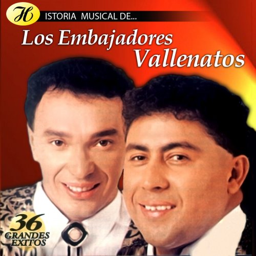 Historia Musical de Los Embajadores Vallenatos