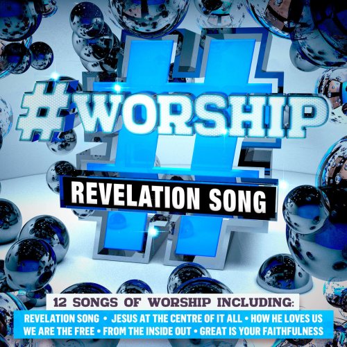 #Worship: Revelation Song